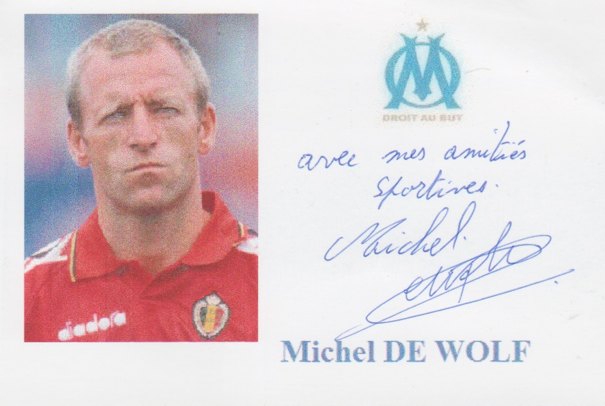 Autographe de Michel DE WOLF Autographe de Michel DE WOLF