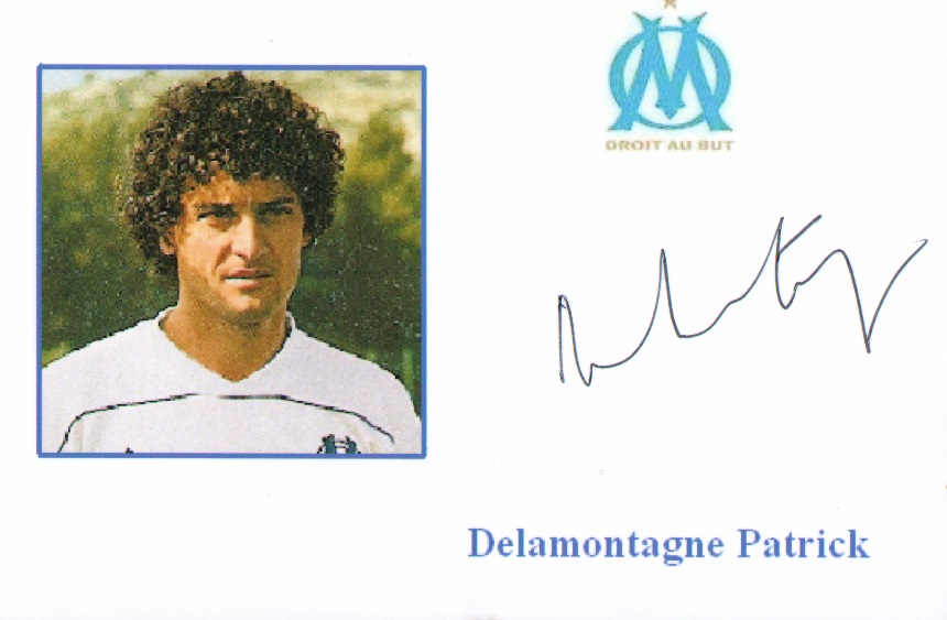 Autographe de Patrick DELAMONTAGNE Autographe de Patrick DELAMONTAGNE