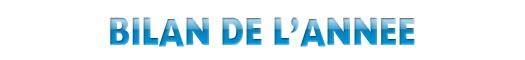 Bilan de l année